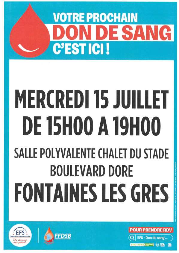 Don du sang le mercredi 15 juillet de 15h à 19h à fontaine les grès